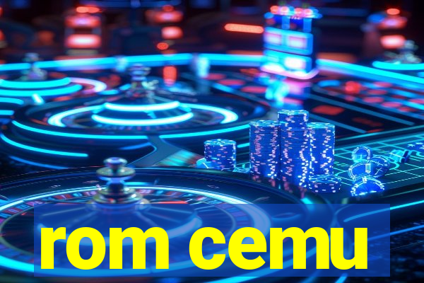 rom cemu